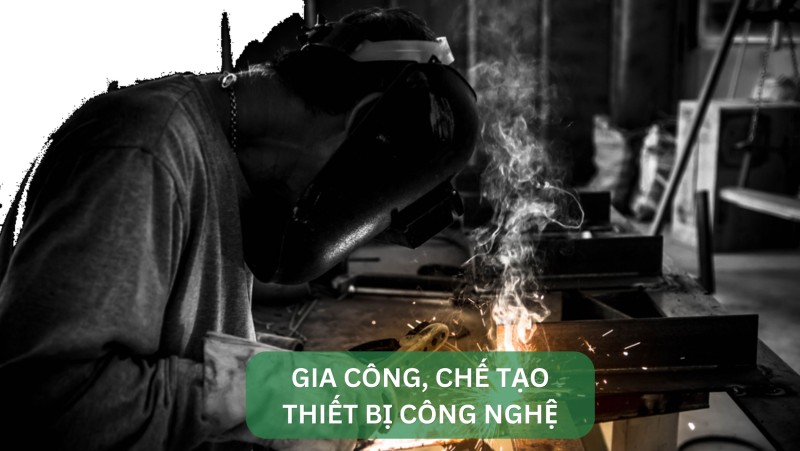 CHẾ TẠO THIẾT BỊ CÔNG NGHỆ